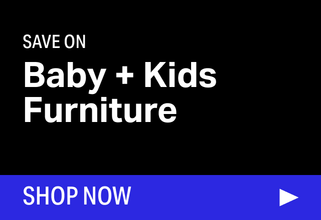 Save on Modern Baby + Kids Furniture