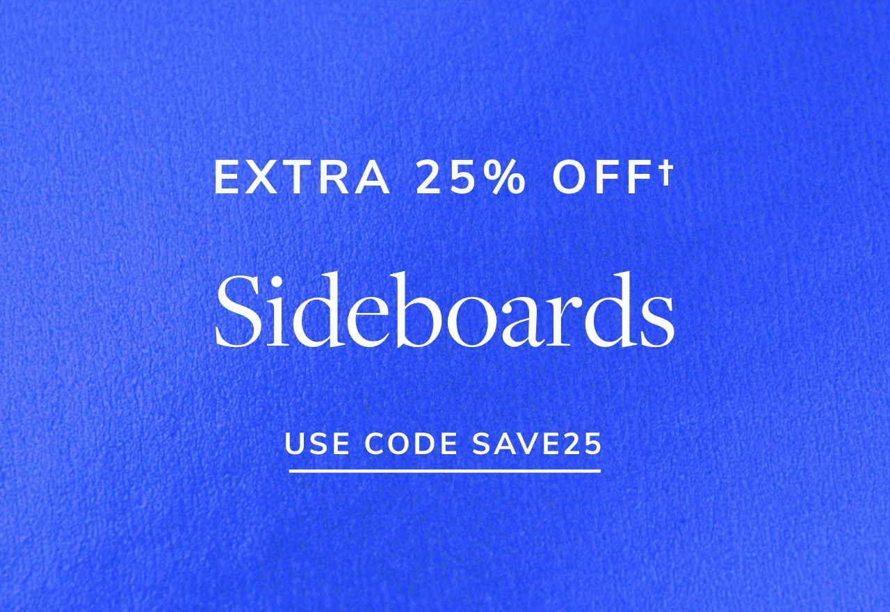 Extra 25% Off Sideboards