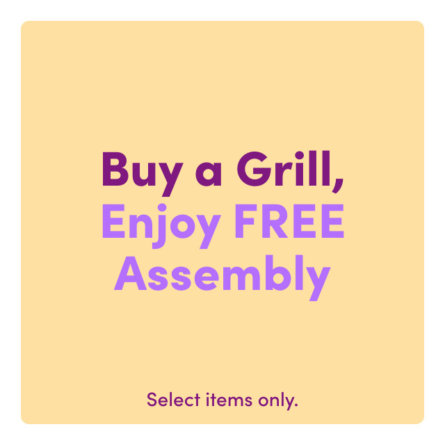 Buy a Grill, Enjoy FREE Assembly