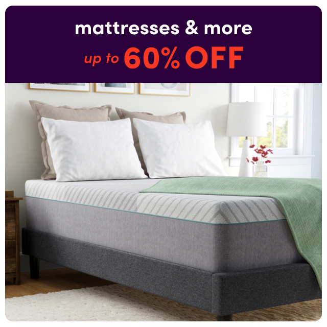 deals on mattresses & more
