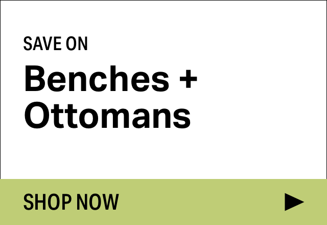 Save on Modern Benches + Ottomans