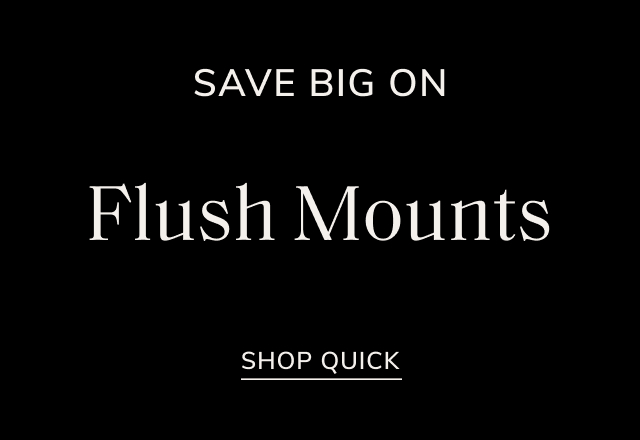 Save on Flush Mounts