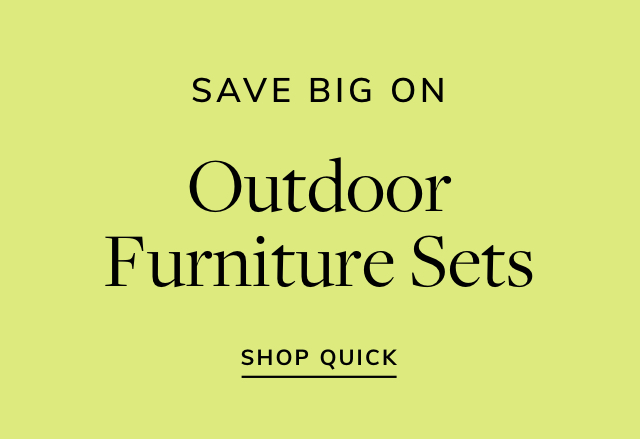 Big Savings on Outdoor Furniture Sets