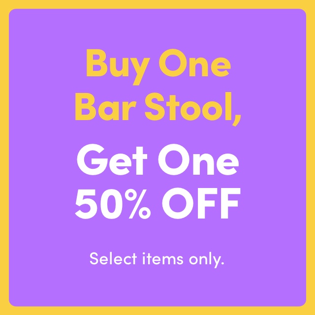 Buy One Barstool, Get One 50% OFF