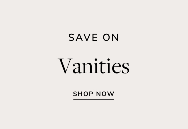 Big Savings on Vanities