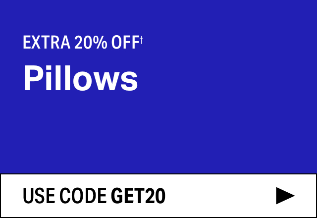 Extra 20% off Pillows