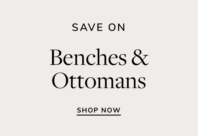 Save on Benches & Ottomans