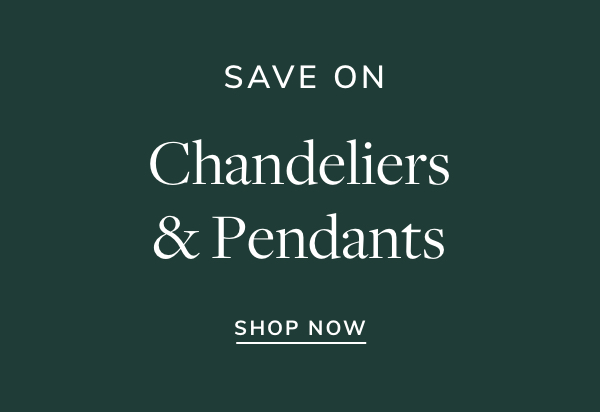 Save Big on Chandeliers & Pendants
