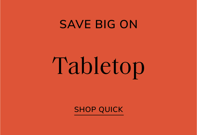 Save on Tabletop