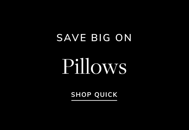 Big Savings on Pillows