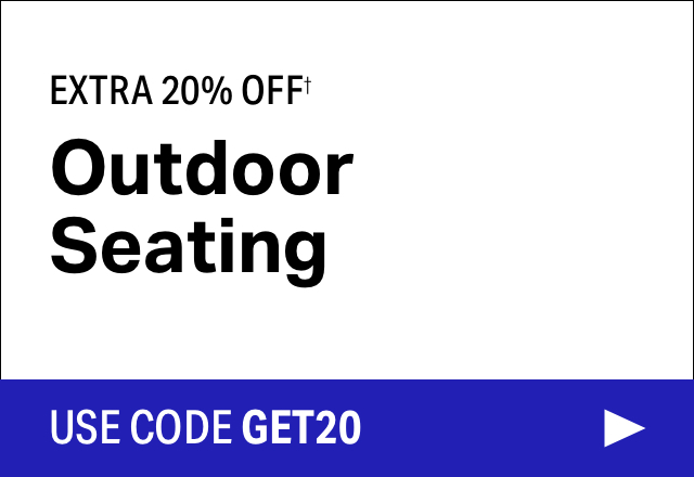 Extra 20% off Outdoor Seating