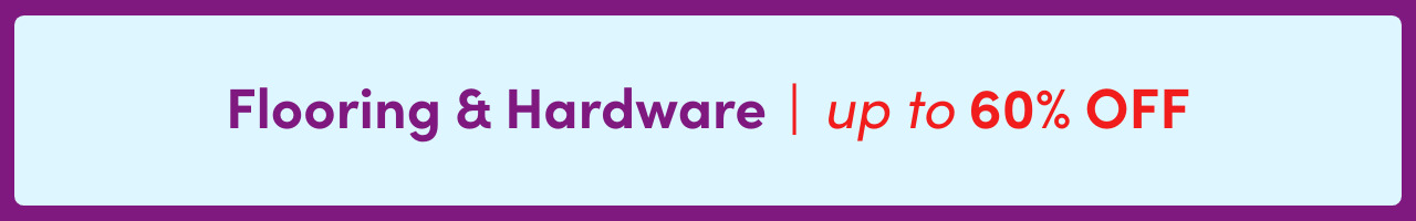 Flooring & Hardware Clearance