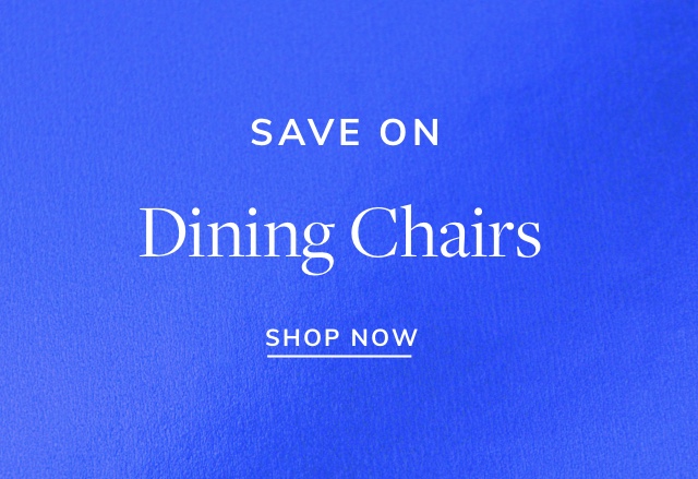 Save Big on Dining Chairs