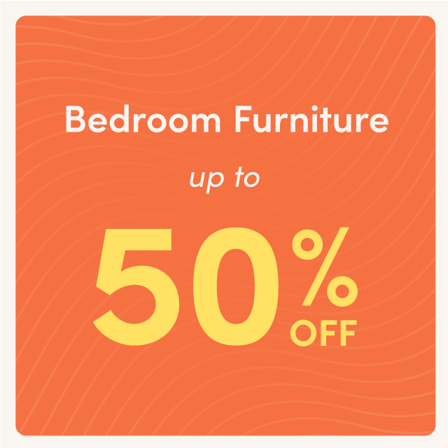 - Bedroom Furniture up fo 50 