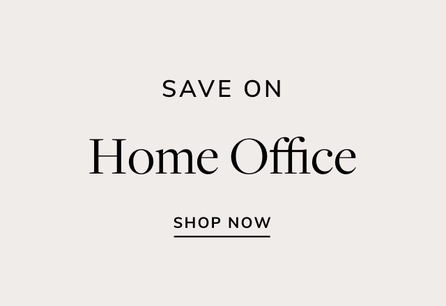 Save on Home Office