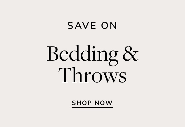 Save on Bedding & Throws