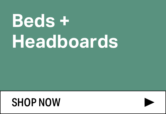 Extra 15% off Beds + Headboards