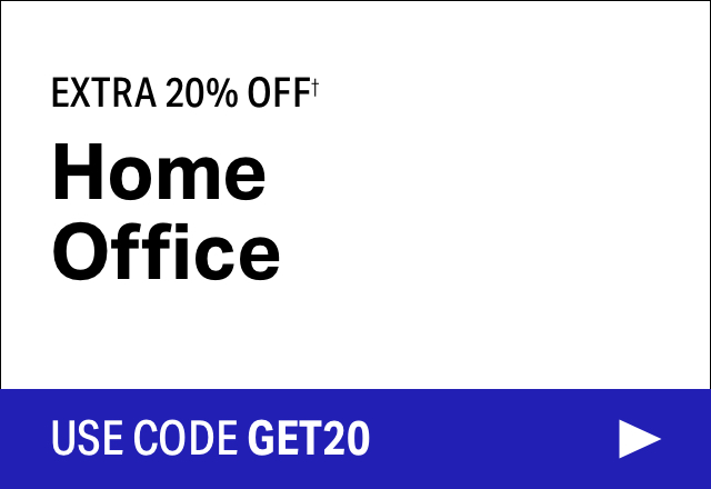 Extra 20% off Home Office