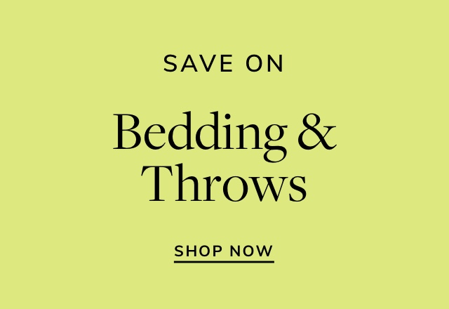 Save on Bedding & Throws