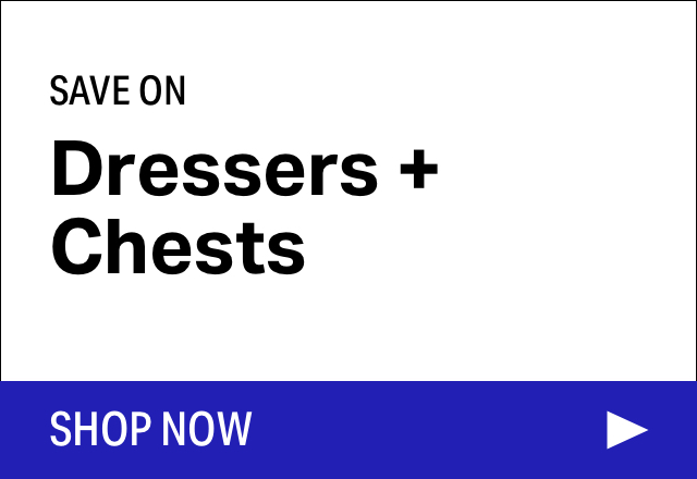 Save on Modern Dressers + Chests