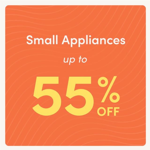 Small Appliances up fo S1X 