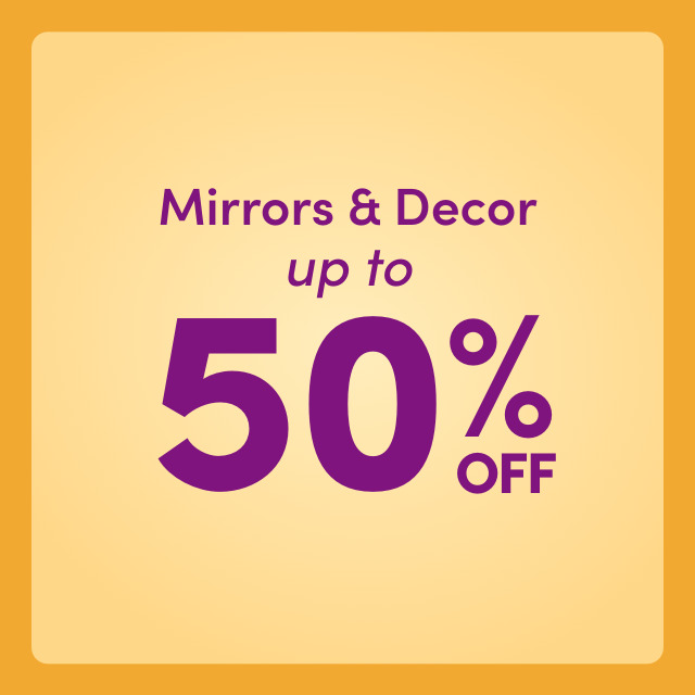 Mirror & Decor Sale