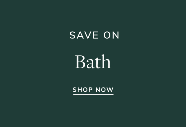 Save Big on Bath