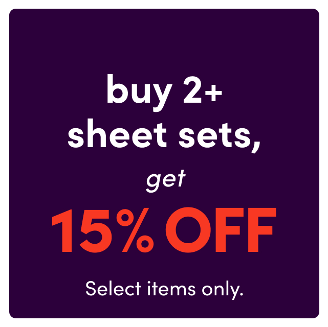 buy 2+ bedding, get 15% OFF