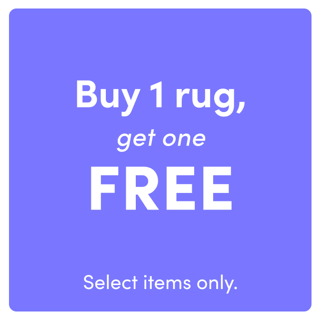 Buy one rug, get one FREE