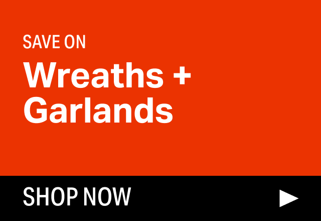 Save on Modern Wreaths + Garlands