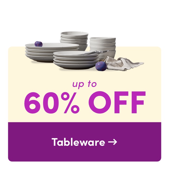 WAY DAY: TABLEWARE