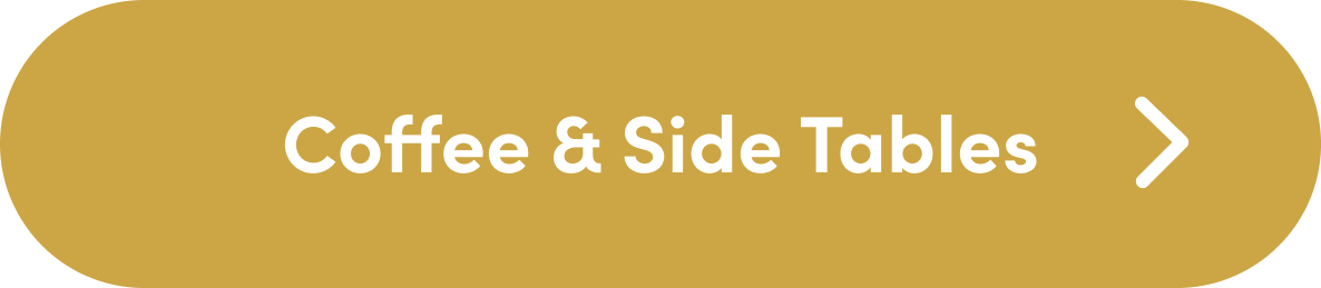 Coffee & Side Tables