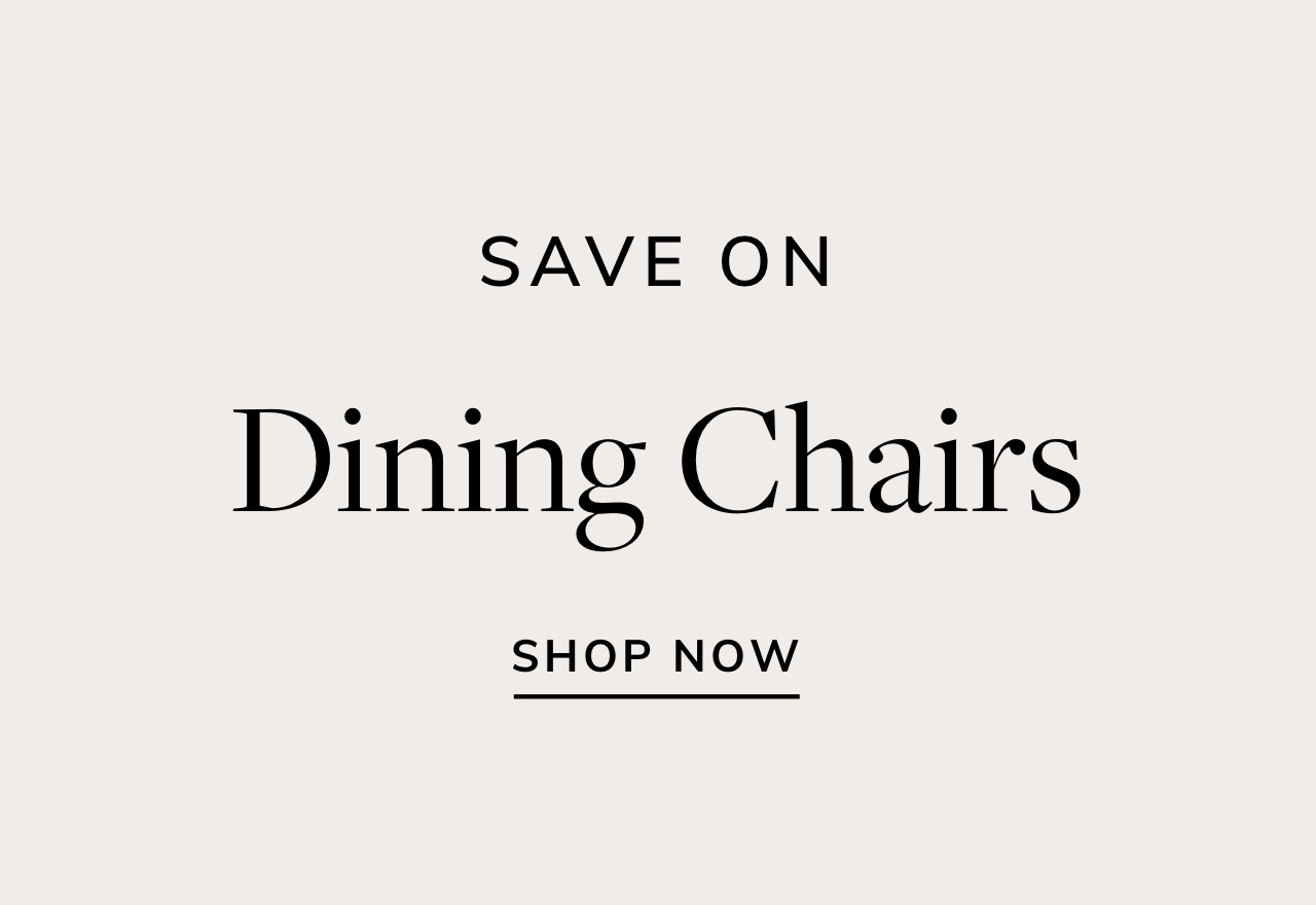 Save on Dining Chairs