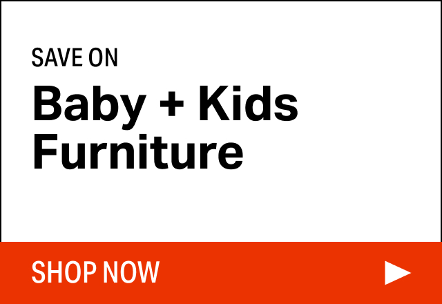 Save on Modern Baby + Kids Furniture