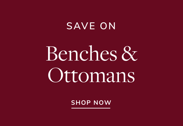 Save on Benches & Ottomans