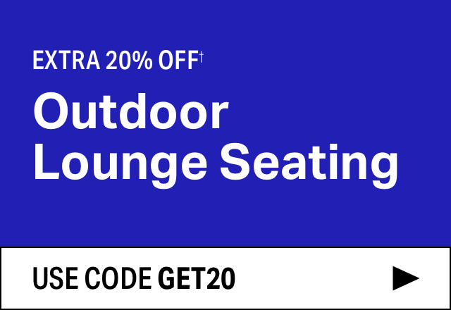 Extra 20% off Outdoor Lounge Seating