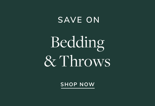 Save Big on Bedding & Throws