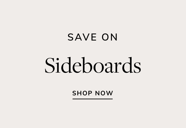 Big Savings on Sideboards