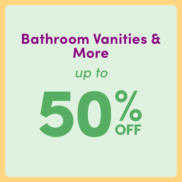 Bathroom Vanities & More on Sale