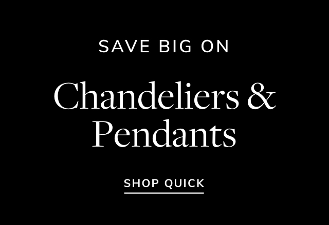 Big Savings on Chandeliers & Pendants