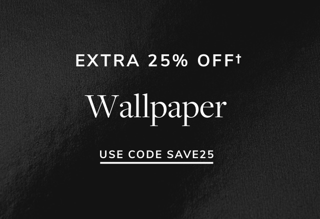 Extra 25% Off Wallpaper