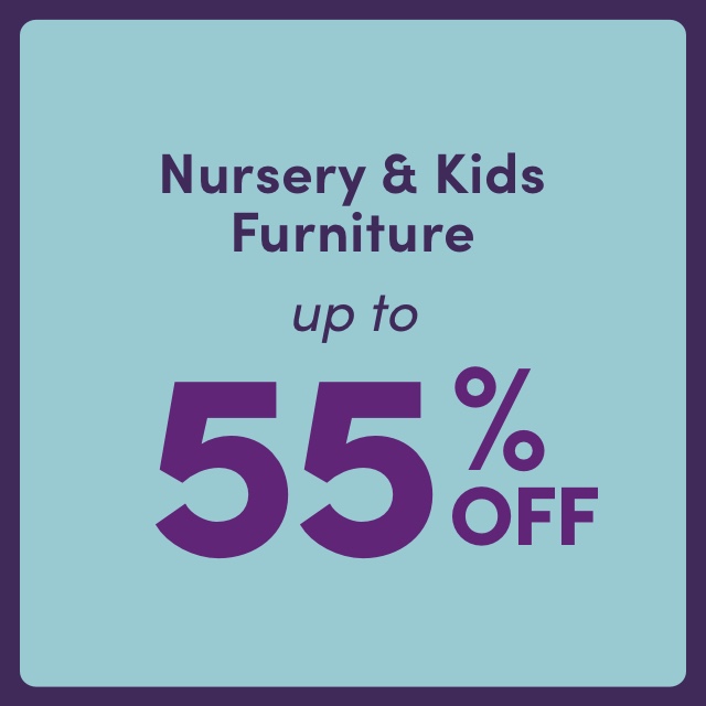 Nursery and Kids Furniture