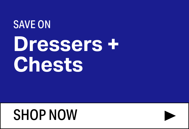 Save on Modern Dressers + Chests