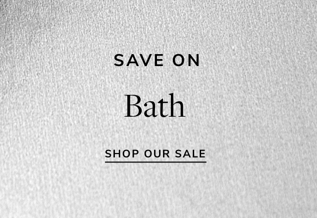 Save Big on Bath