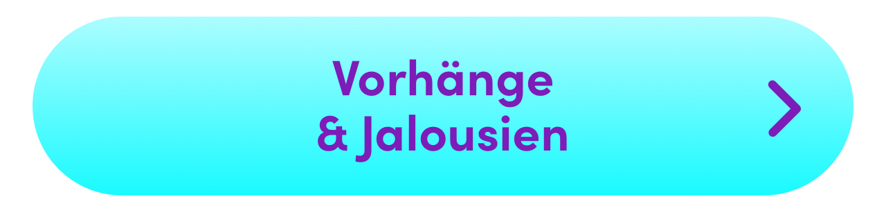 Vorhänge & Jalousien