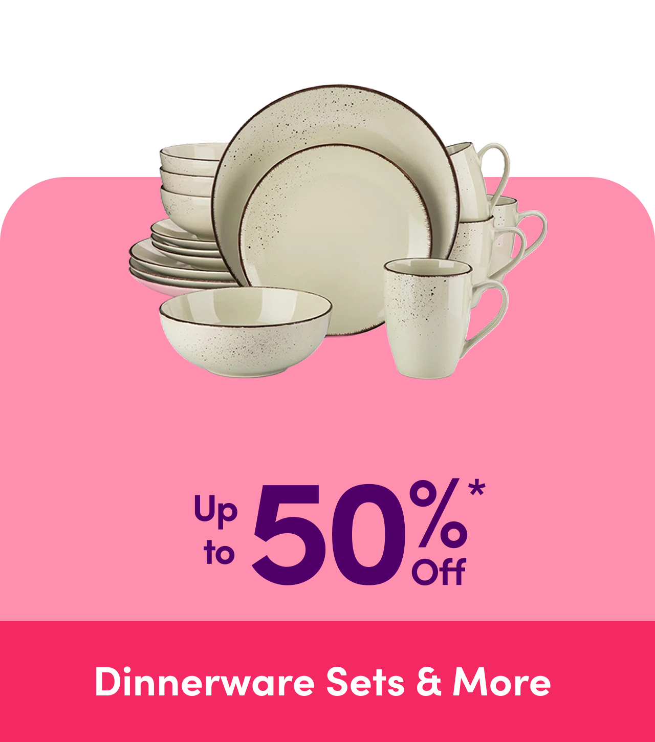 Dinnerware Sets & More
