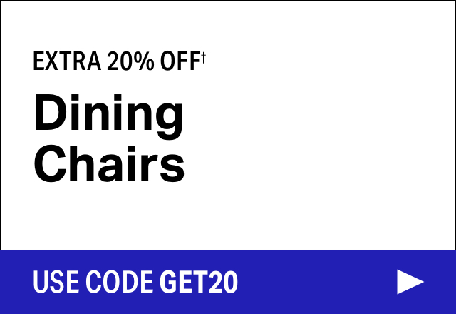 Extra 20% off Dining Chairs