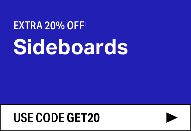 Extra 20% off Sideboards