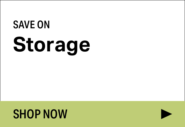 Save on Modern Storage