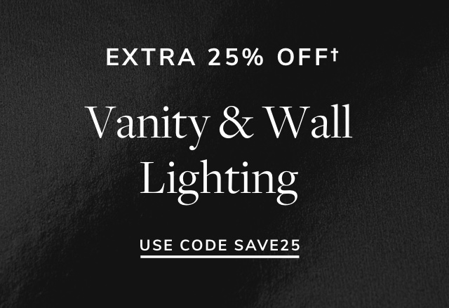 Extra 25% Off Vanity & Wall Lighting